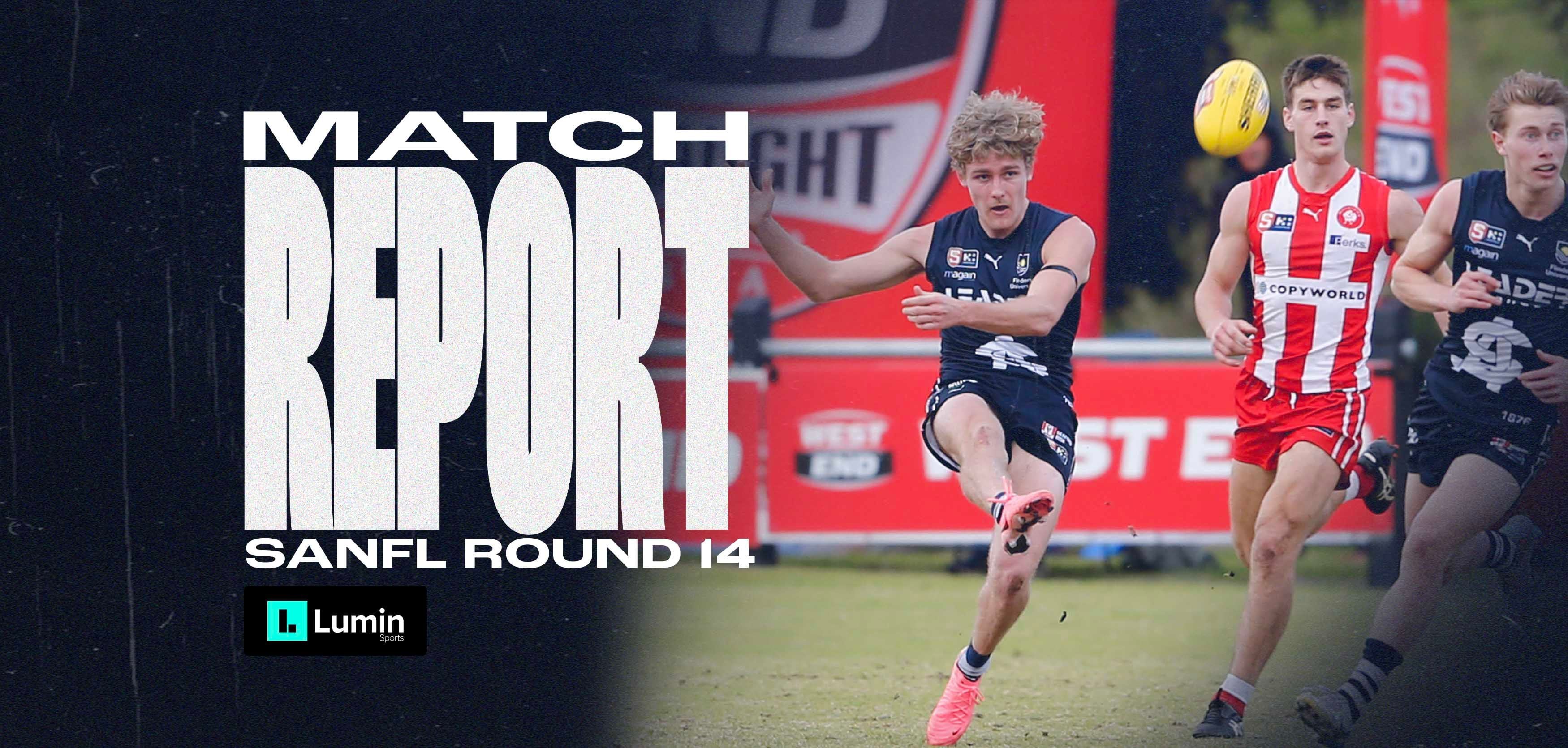 Lumin Match Report: SANFL Round 14 v North Adelaide Lumin Match Report: SANFL Round 14 v North Adelaide
